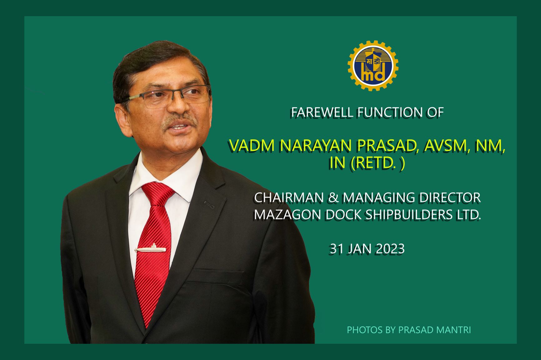 Farewell Function Of VADM Narayan Prasad, AVSM, NM, IN(RETD) CMD - 31st Jan 2023